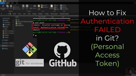 Alternatively, on Windows, replace the password in Windows Credential Manager for the token. . Authentication failed for git